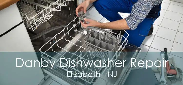 Danby Dishwasher Repair Elizabeth - NJ