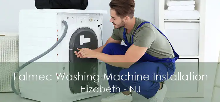 Falmec Washing Machine Installation Elizabeth - NJ