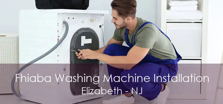 Fhiaba Washing Machine Installation Elizabeth - NJ