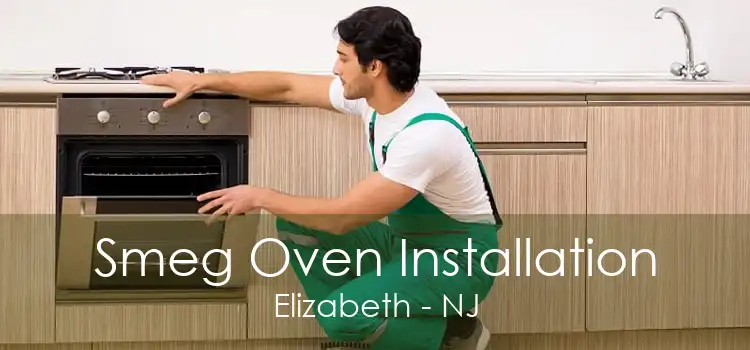 Smeg Oven Installation Elizabeth - NJ