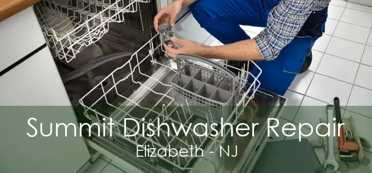 Summit Dishwasher Repair Elizabeth - NJ