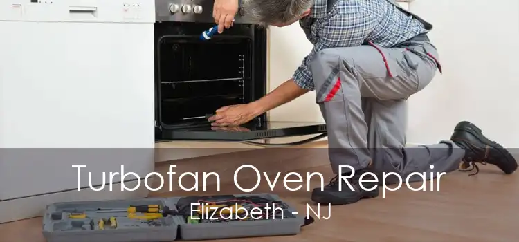 Turbofan Oven Repair Elizabeth - NJ